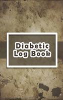 Diabetic Log Book: Log Book for Diabetics Weekly Blood Sugar Diary - 52 weeks - 5 Time Before-After - 111 pages, 6"x9" - Paperback - background texture antique brown c