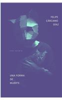 Una Forma de Muerte