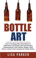 Bottle Art