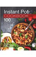 Instant Pot Cookbook: 100 Foolproof Recipes for your Electric Pressure Cooker