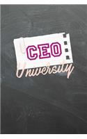 CEO University: Notebook, Journal, or Diary For A Girl Boss