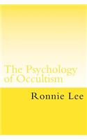 Psychology of Occultism