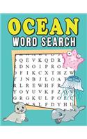 Ocean Word Search: My First Word Search Book - Word Search for Kids Ages 6-8 Years Under the Sea Activity Books for Kids