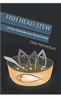 Fish Head Stew