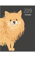 2019 Pomeranian: Dated Weekly Planner with to Do Notes & Dog Quotes - Pomeranian Tan(76 Awesome Calendar Planners for Dog Owners Dark)