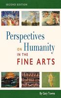 Perspectives on Humanity in the Fine Arts