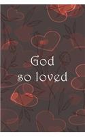 God So Loved