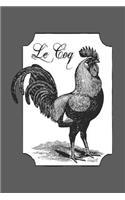 Le Coq Rooster Notebook Journal