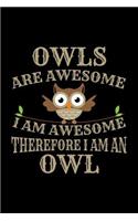 Owls Are Awesome I Am Awesome Therefore I Am an Owl