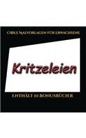 Coole Malvorlagen für Erwachsene (Kritzeleien): Dieses Buch besteht aus 50 Malblätter, die zum Ausmalen, Einrahmen und/oder Meditieren verwendet werden können: Dieses Buch kann fotokopiert, gedruc