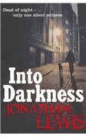 Into Darkness: (English)