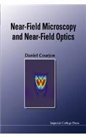 Near-field Microscopy And Near-field Optics