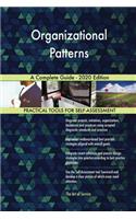Organizational Patterns A Complete Guide - 2020 Edition