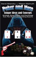 Poker and More: Unique Ideas and Concepts