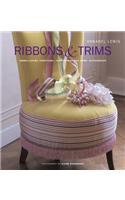 Ribbons and Trims: Embellishing Furniture, Furnishings and Home Accessories