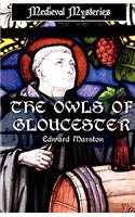 Owls of Gloucester