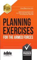 Planning Exercises for the Army Officer, RAF Officer and Royal Navy Officer Selection Process