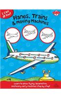 I Can Draw Planes, Trains & Moving Machines