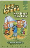 Iggy the Iguana: New School New Rules