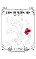 Princess Reimagined