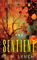 The Sentient: (3 Unity)