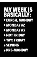 My Week Is Basically