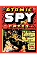 Atomic Spy Cases #1