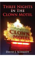 Three Nights in the Clown Motel