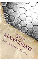 Guy Mannering: The Astrologer