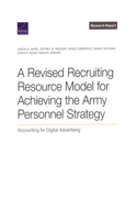 Revised Recruiting Resource Model for Achieving the Army Personnel Strategy