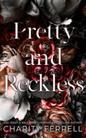 Pretty and Reckless