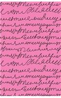 Journal Notebook Scribbly Writing Black and Pink: Blank Journal To Write In, Unlined For Journaling, Writing, Planning and Doodling, For Women, Men, Kids, 160 Pages, Easy To Carry Size