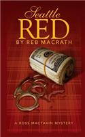 Seattle Red: The Fourth Boss MacTavin Action Mystery(4 The Boss Mactavin Action Mysteries)