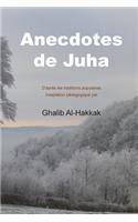 Anecdotes de Juha