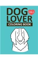 Dog Lover Coloring Book