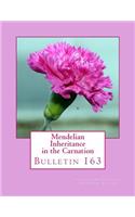 Mendelian Inheritance in the Carnation