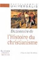 Dictionnaire de L'Histoire Du Christianisme