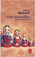 Chez Babouchka (Belle-Grand-Mère, Tome 2)