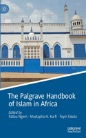 Palgrave Handbook of Islam in Africa