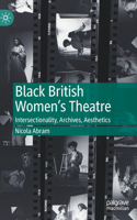 Black British Women's Theatre