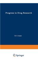 Progress in Drug Research / Fortschritte Der Arzneimittelforschung / Progrès Des Recherches Pharmaceutiques