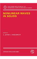 Nonlinear Waves in Solids