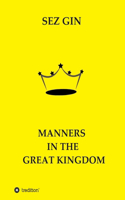 Manners in the Great Kingdom