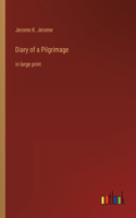 Diary of a Pilgrimage