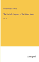 Fortieth Congress of the United States