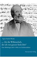 ...Fur Die Wissenschaft, Der Ich Von Ganzer Seele Lebe