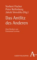 Das Antlitz Des Anderen