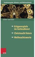 Dienst Am Wort Sonderausgabe Advents- Und Weihnachtszeit
