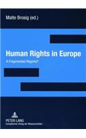 Human Rights in Europe