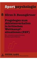 Fragebogen Zum Athletenverhalten in Kritischen Wettkampfsituationen (Fav)